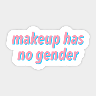 makeup has no gender Sticker